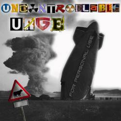 Uncontrollable Urge : For Personal Use